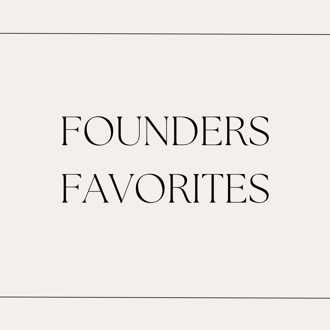 💜 Founders Favorites 💜