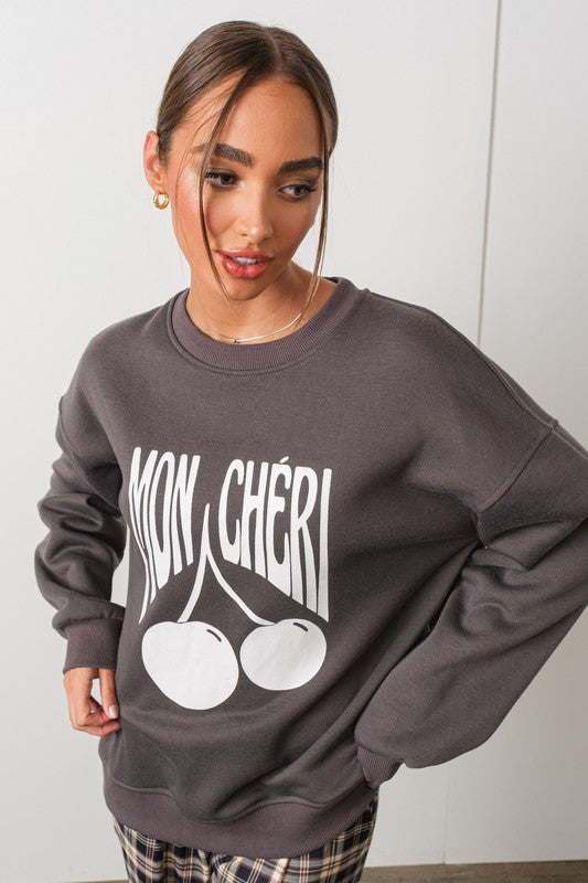 Mon Cheri Sweatshirt