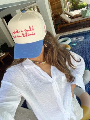I wish I Could Live In Bikinis Hat
