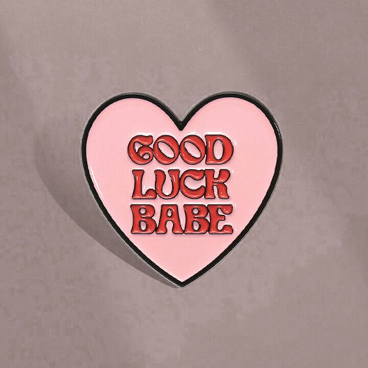 Good Luck Babe Heart Enamel Pin