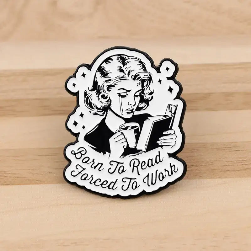 Born to Read Pin