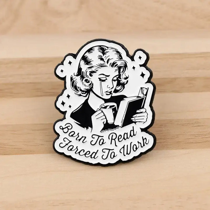 Born to Read Pin