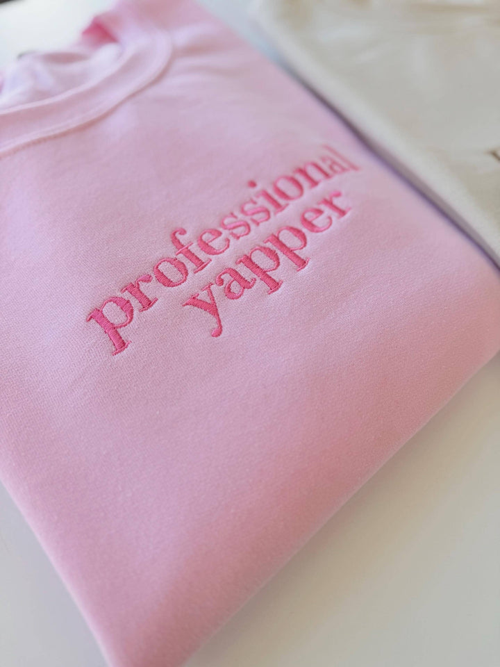 Professional Yapper Embroidered Sweatshirt