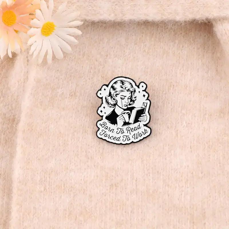 Born to Read Pin